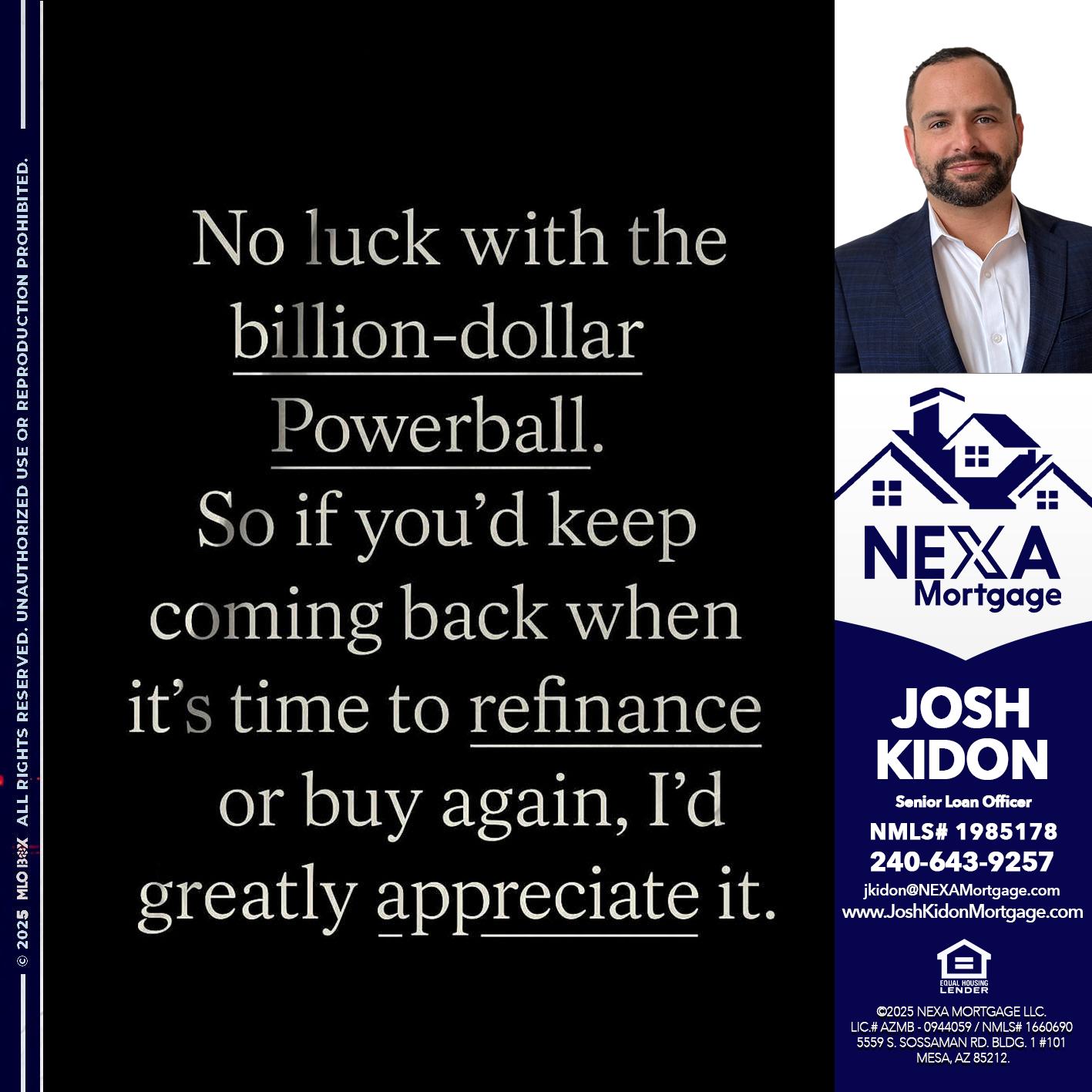NO LUCK WITH - Joshua Kidon -Senior Loan Officer