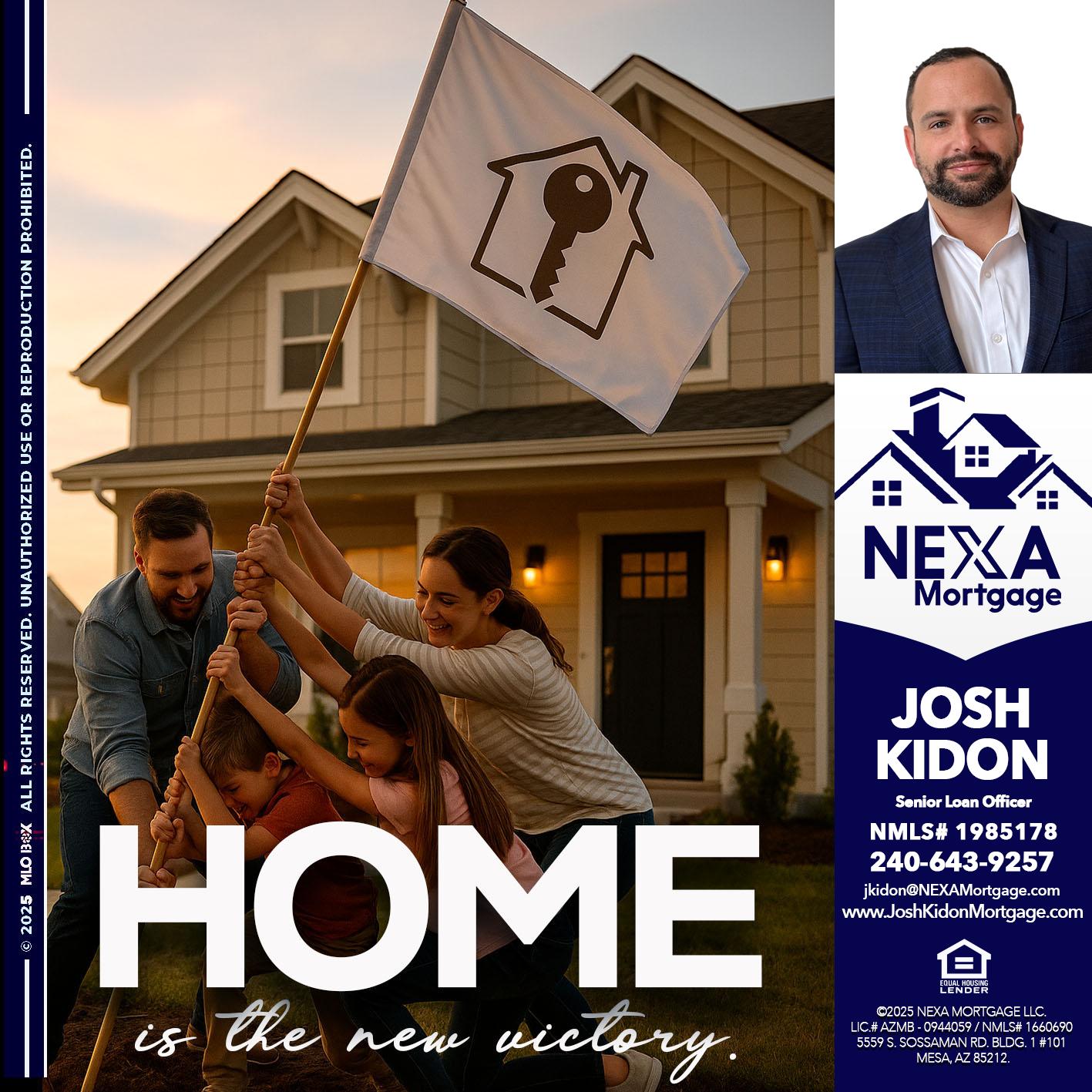 HOME IS - Joshua Kidon -Senior Loan Officer