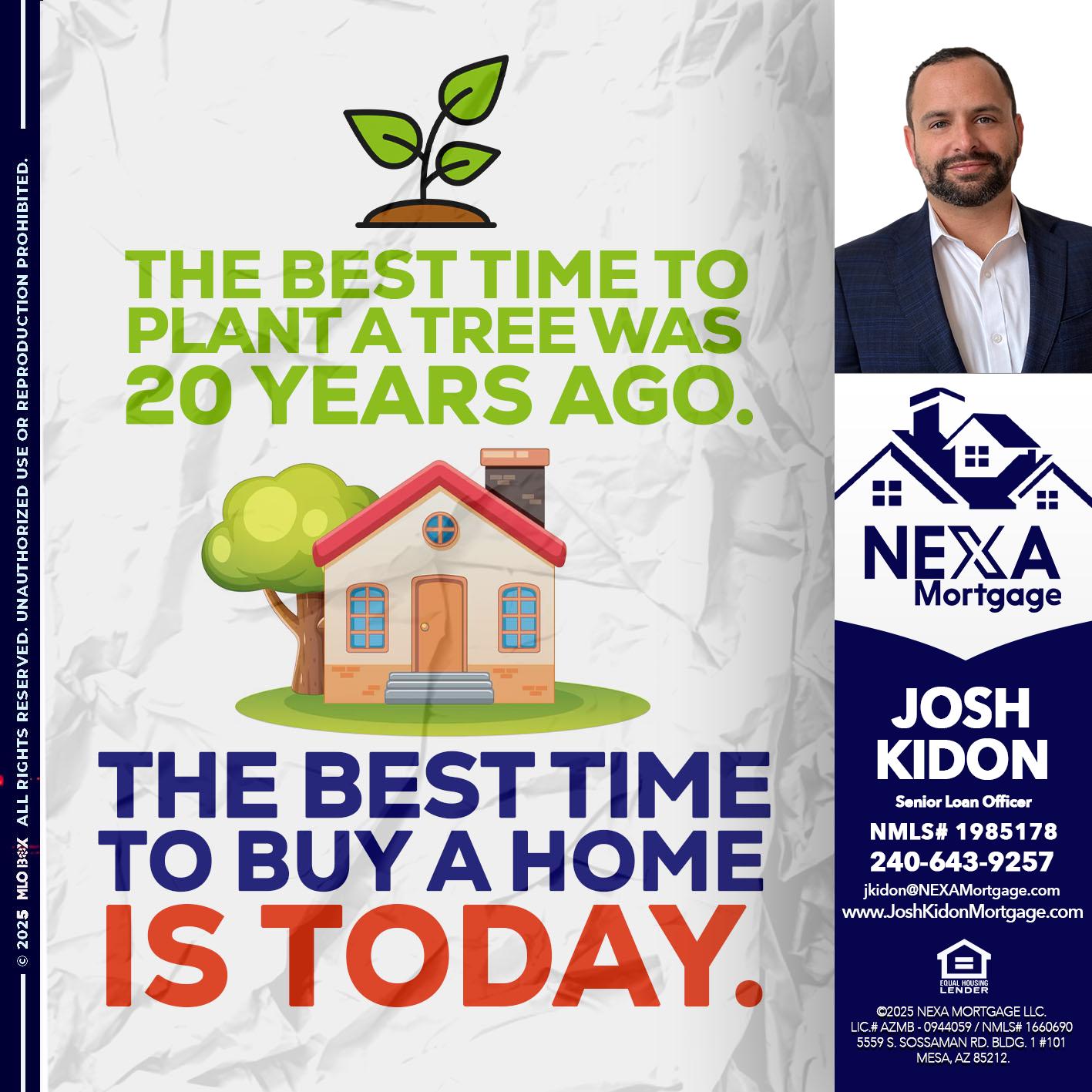 BEST TIME TO - Joshua Kidon -Senior Loan Officer