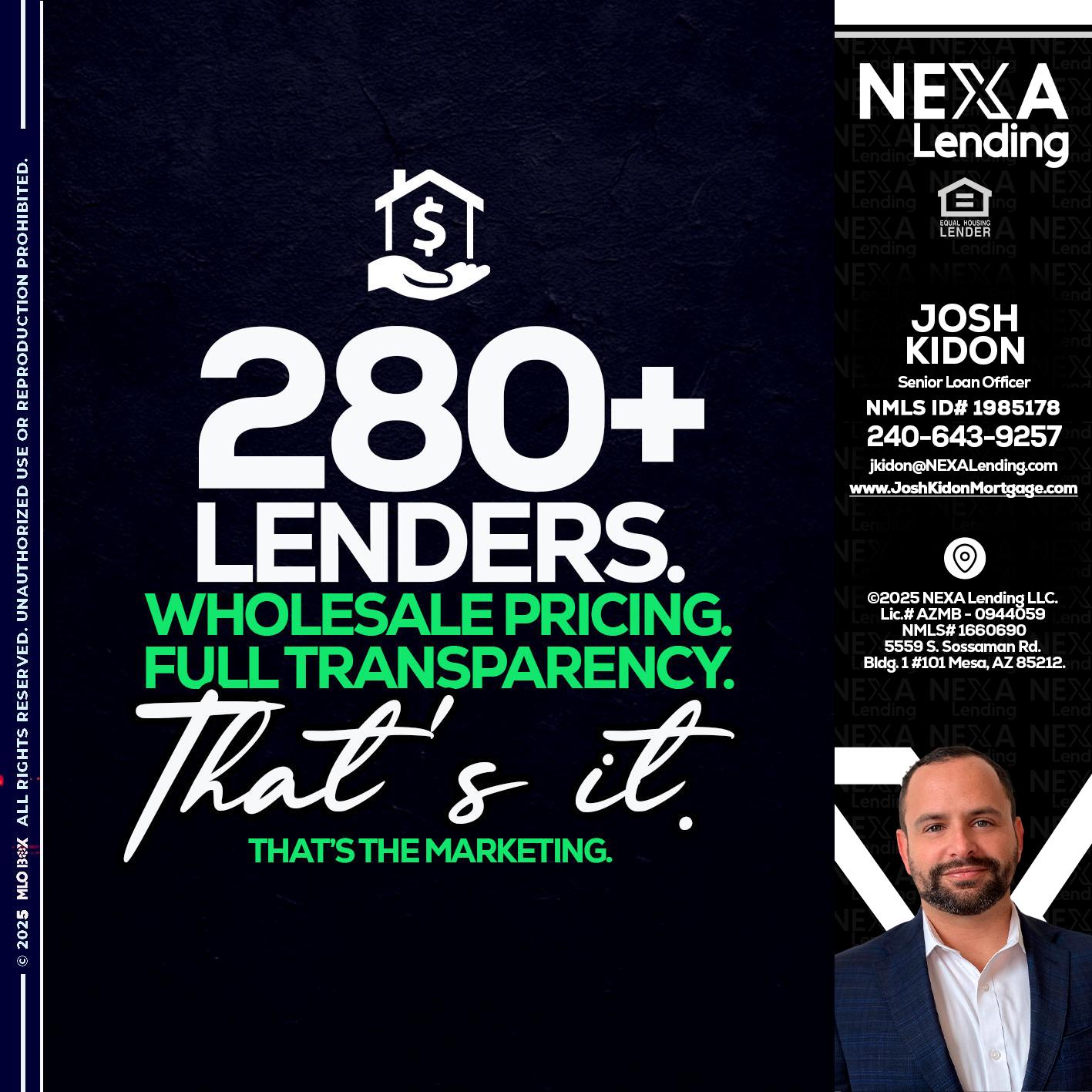 280+ LENDERS - Joshua Kidon -Senior Loan Officer