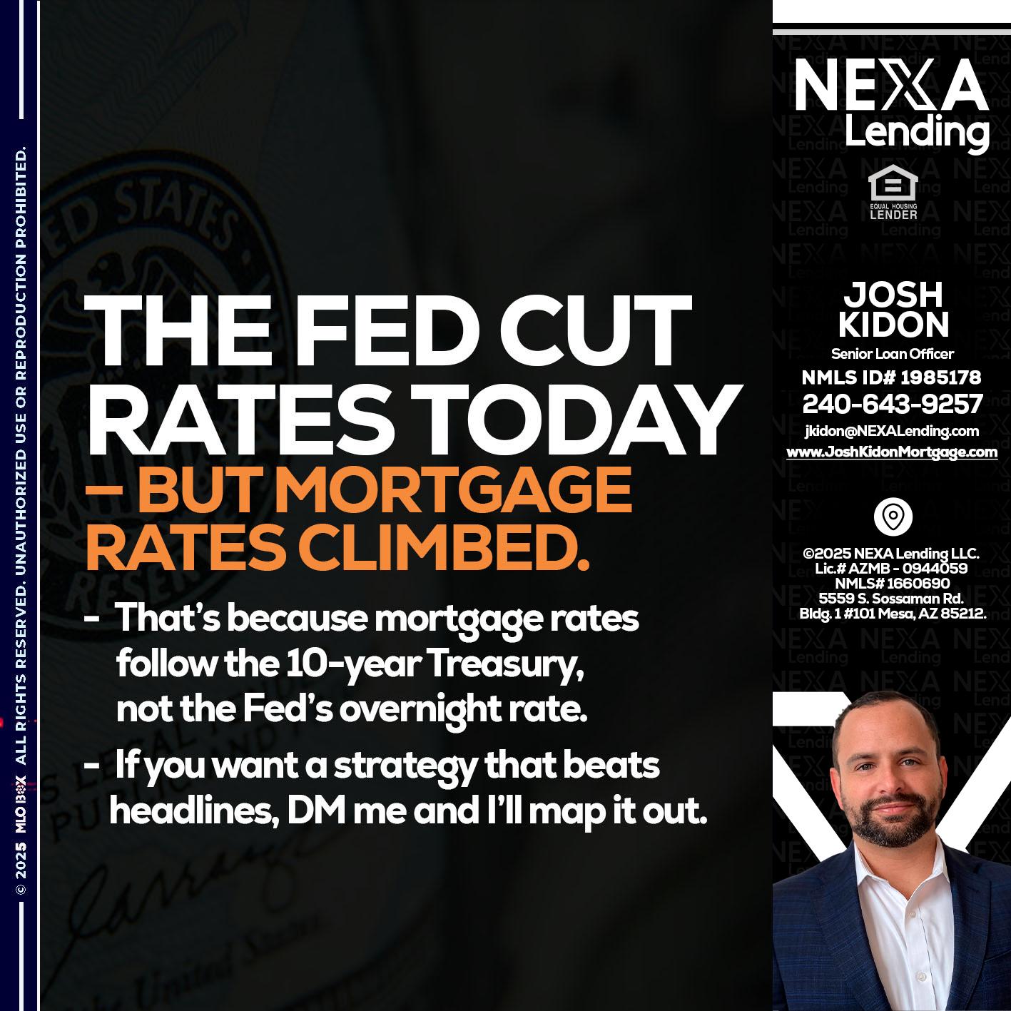 THE FED CUT - Joshua Kidon -Senior Loan Officer